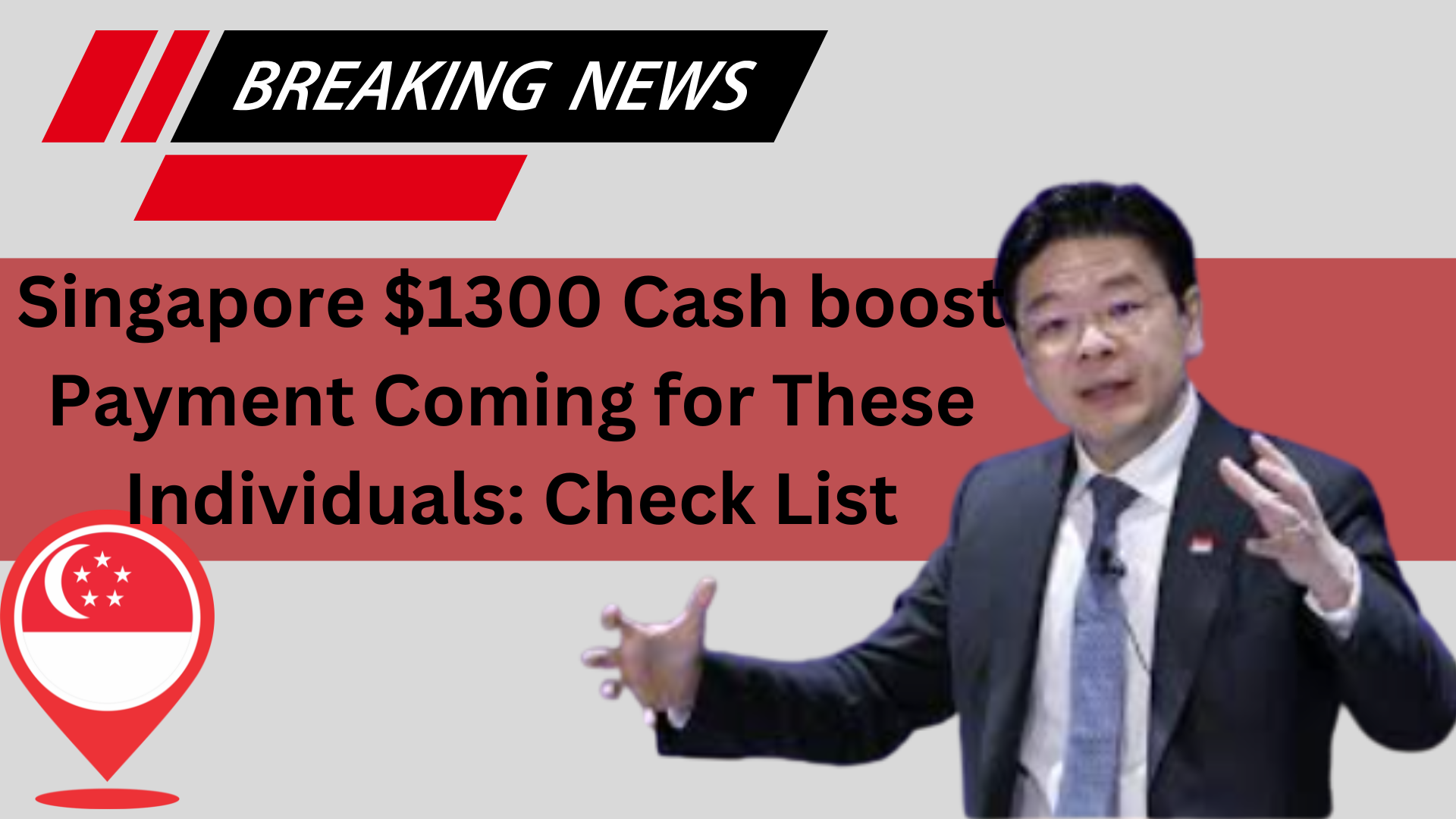 Singapore $1300 Cash boost Payment Coming for These Individuals Check List